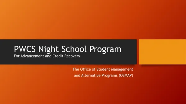 PWCS Night School Program For Advancement and Credit Recovery