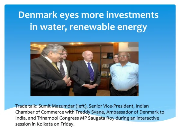 Denmark eyes more investments in water, renewable energy