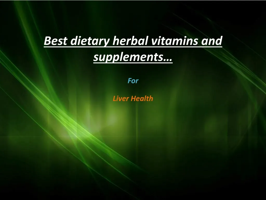 best dietary herbal vitamins and supplements