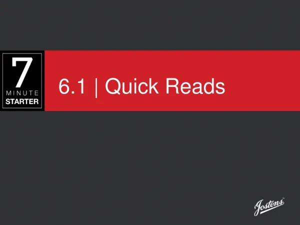 6.1 | Quick Reads