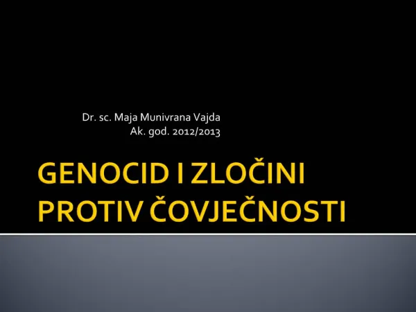 GENOCID I ZLOCINI PROTIV COVJECNOSTI