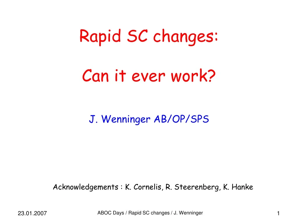 rapid sc changes can it ever work