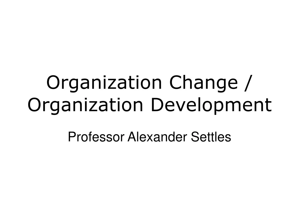 organization change organization development