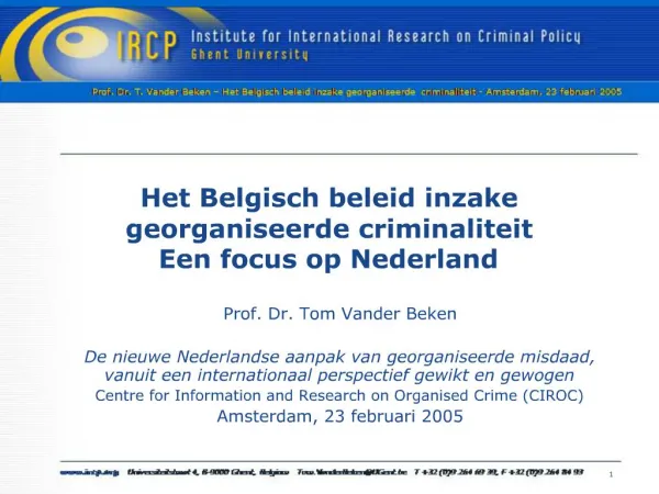 Het Belgisch beleid inzake georganiseerde criminaliteit Een focus op Nederland