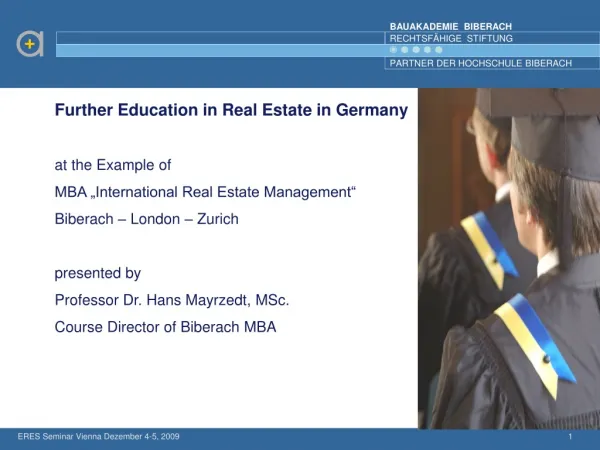 Further Education in Real Estate in Germany a t the Example of