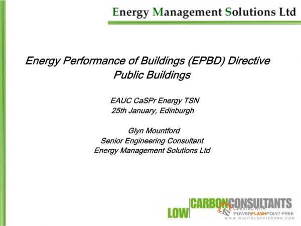 Energy Performance of Buildings EPBD DirectivePublic BuildingsEAUC CaSPr Energy TSN25th January