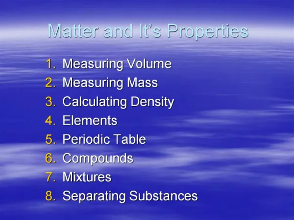 Matter and It s Properties