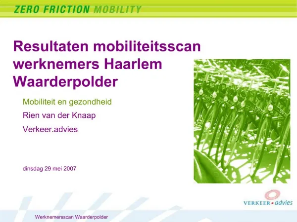 Resultaten mobiliteitsscan werknemers Haarlem Waarderpolder