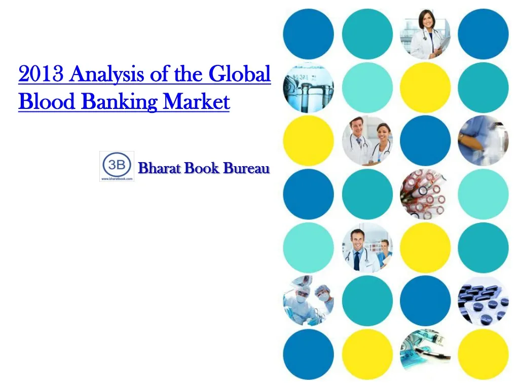 2013 analysis of the global blood banking market