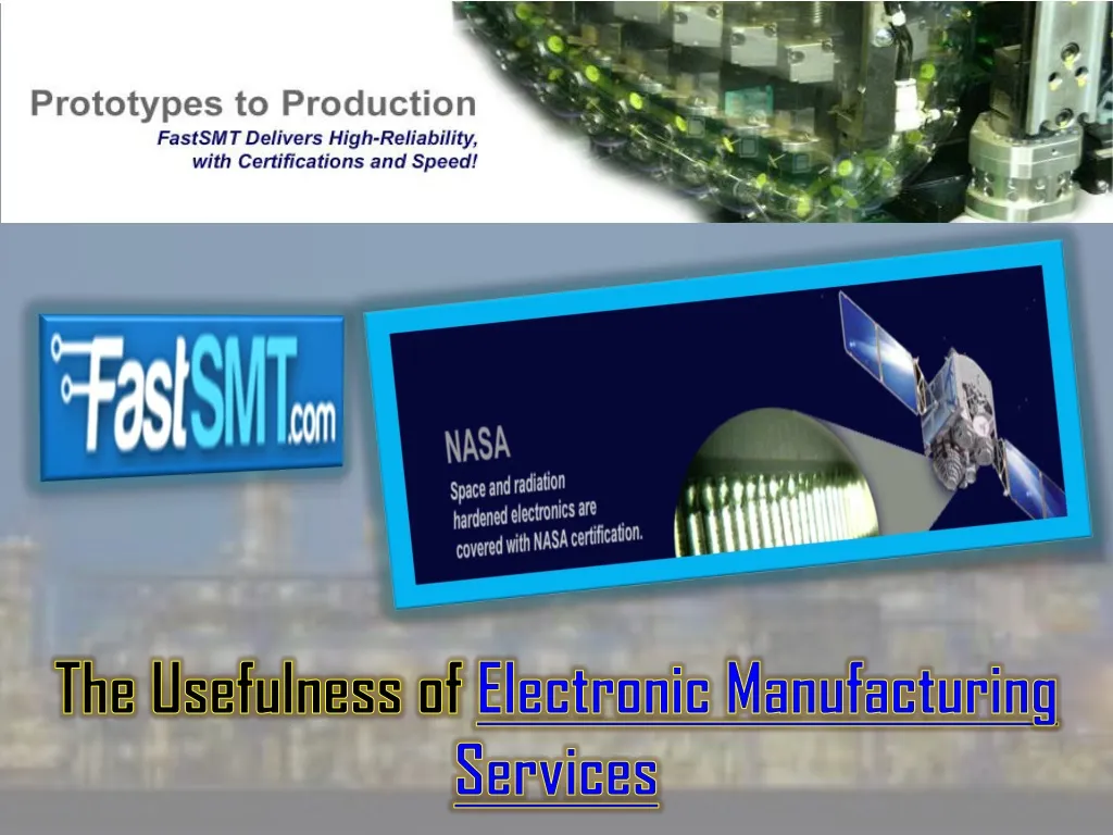 the usefulness of electronic manufacturing