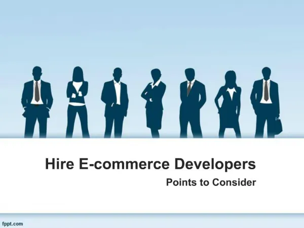 Points to Consider While Hiring An E-commerce Developer