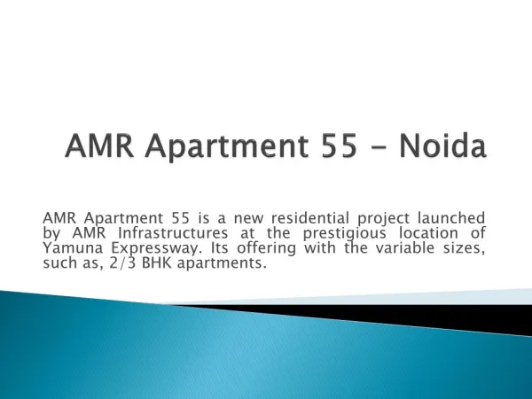 AMR Apartment 55 noida 9717401118