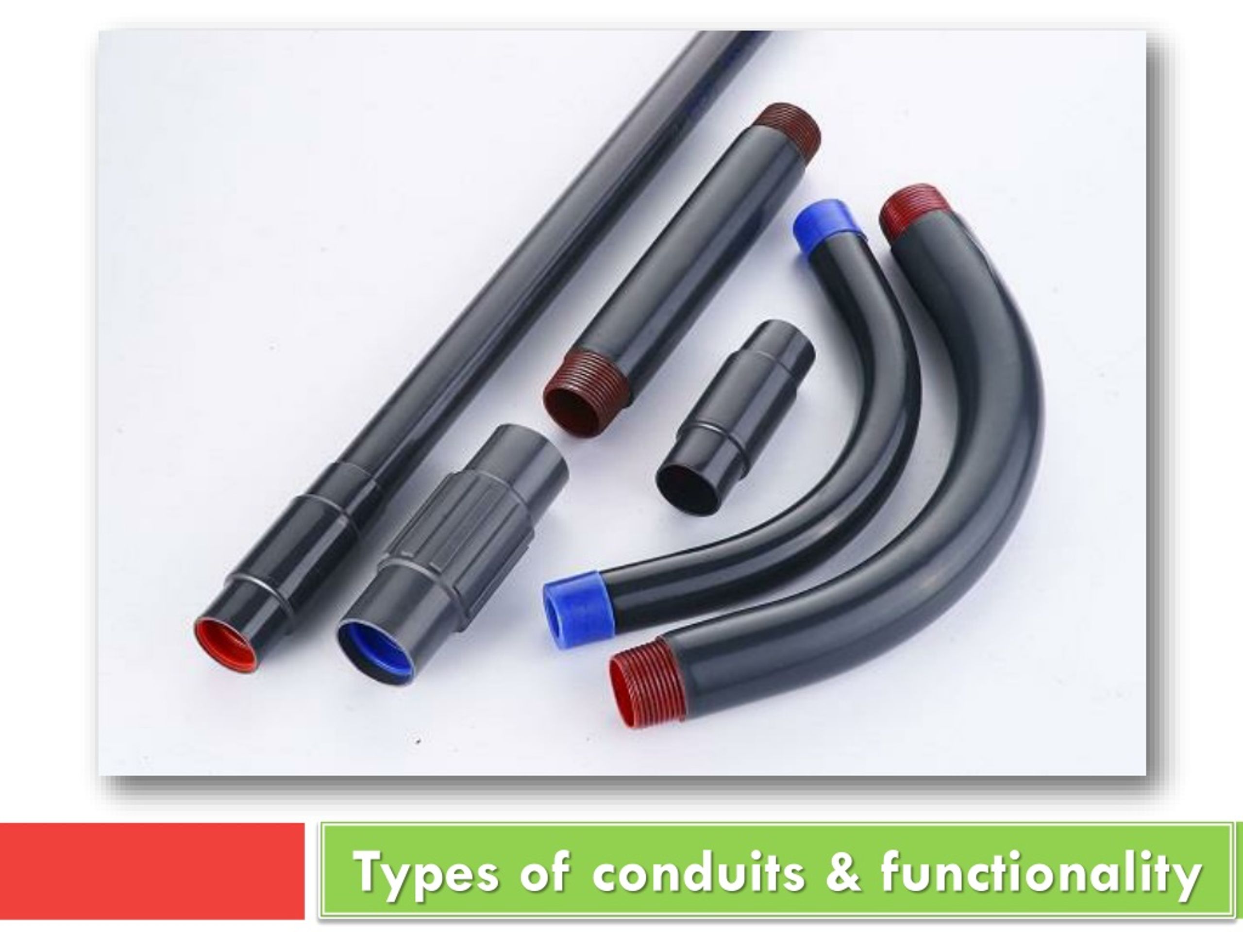 PPT - The Different Types of Conduits PowerPoint Presentation, free ...