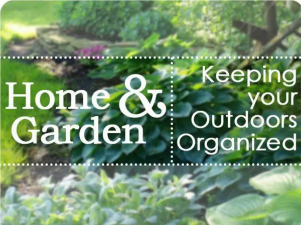 Forward-SS- Home and Garden Keeping your Outdoors Organized