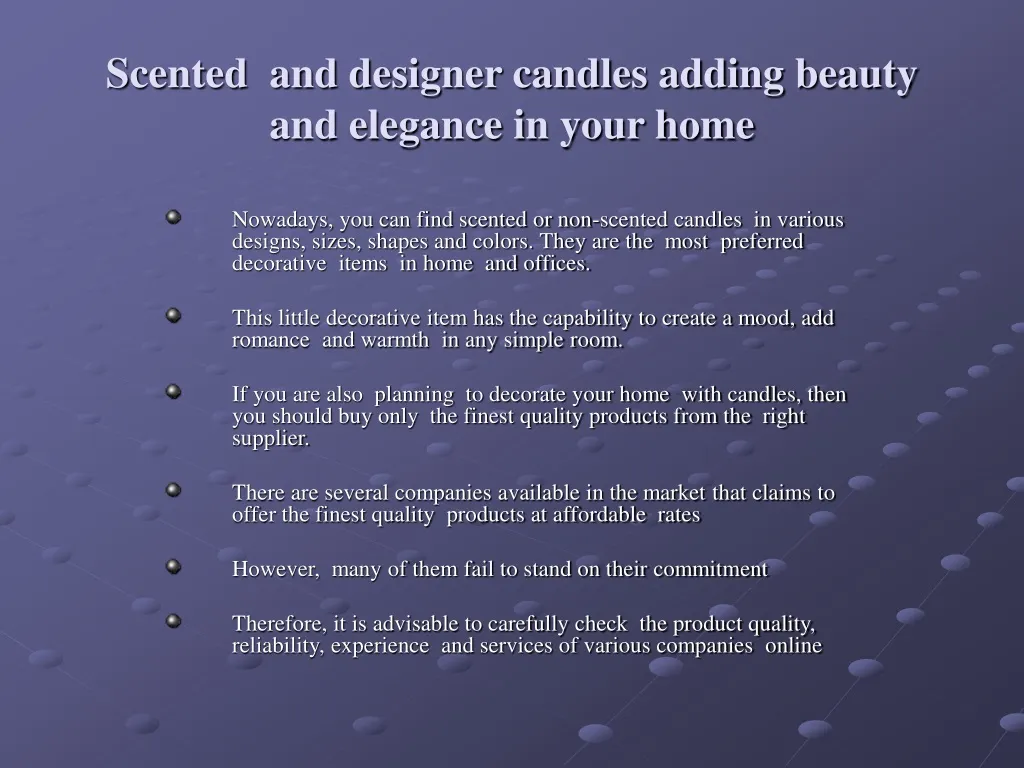 scented and designer candles adding beauty and elegance in your home