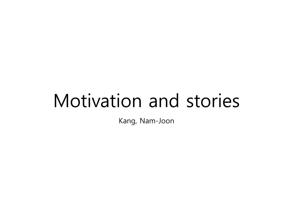 motivation and stories