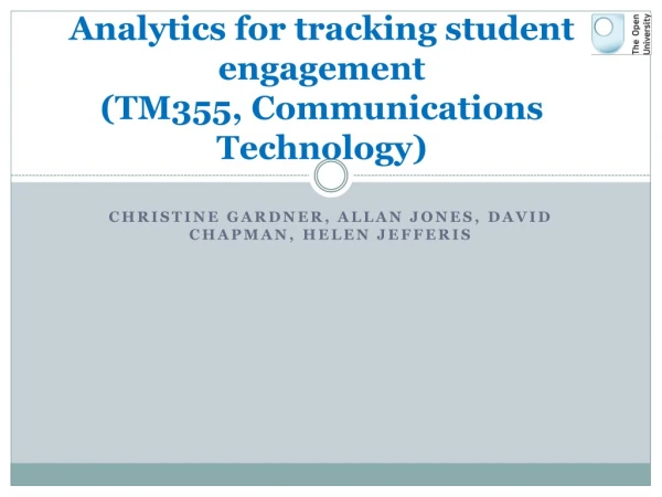 Analytics for tracking student engagement (TM355, Communications Technology)