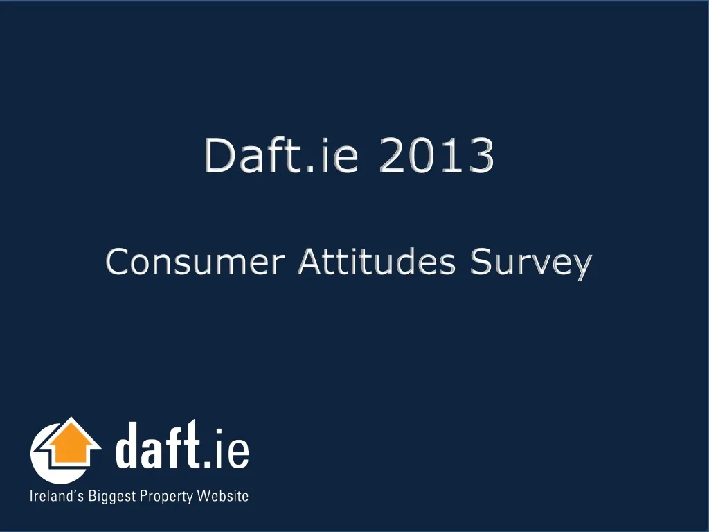 daft ie 2013 consumer attitudes survey