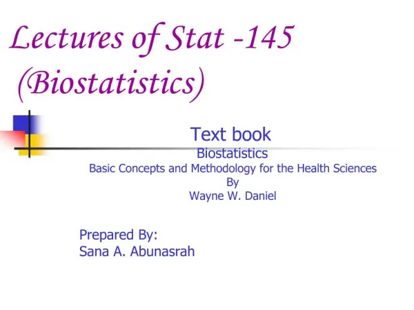 Lectures of Stat -145 Biostatistics