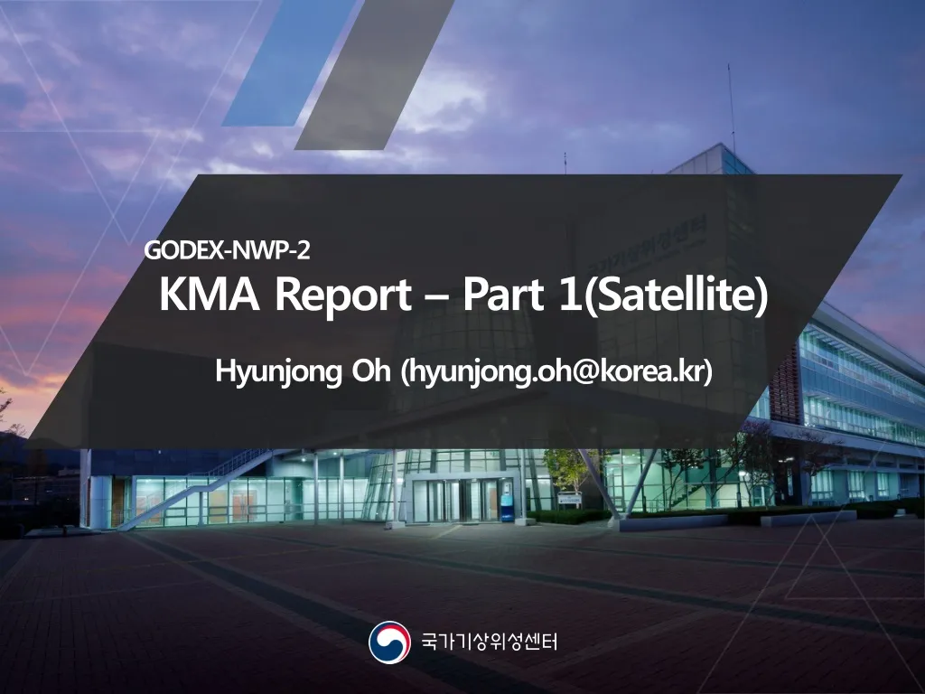 godex nwp 2 kma report part 1 satellite hyunjong