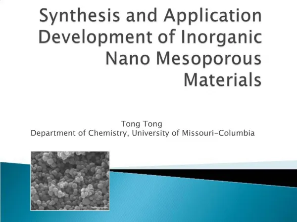 Synthesis and Application Development of Inorganic Nano Mesoporous Materials