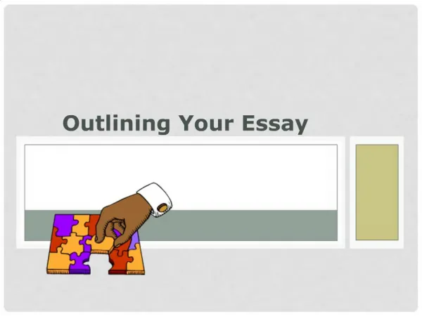 Outlining Your Essay