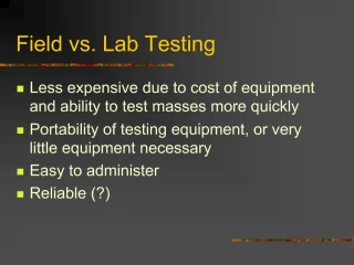 Field vs. Lab Testing - slide 1