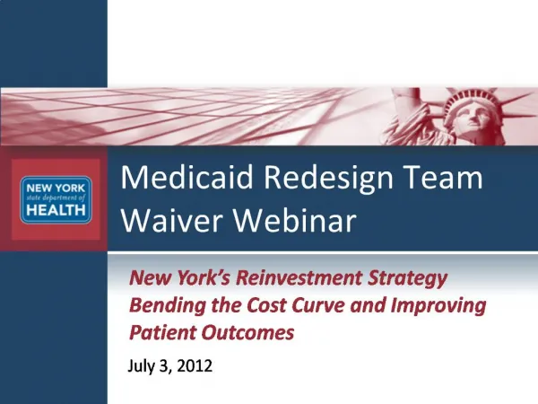 Medicaid Redesign Team Waiver Webinar
