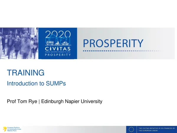 TRAINING Introduction to SUMPs Prof Tom Rye | Edinburgh Napier University