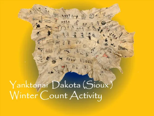 Yanktonai Dakota Sioux Winter Count Activity