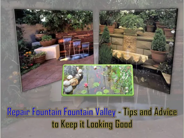 Repair Fountain Fountain Valley
