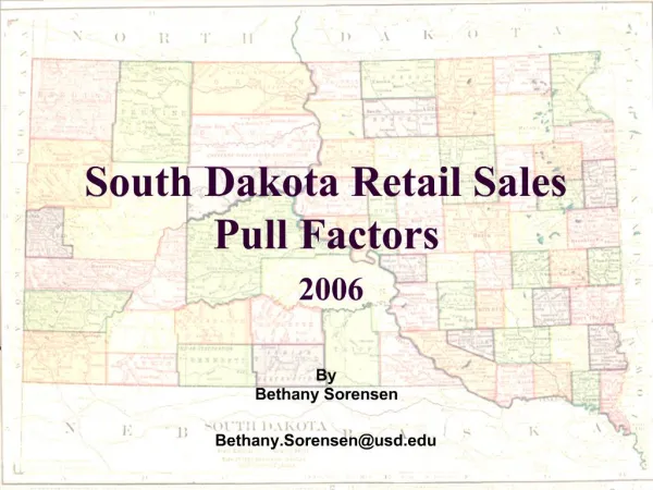 South Dakota Retail Sales Pull Factors 2006