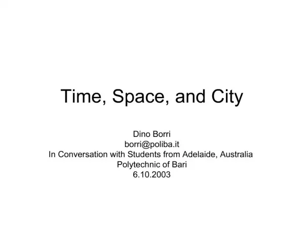 Time, Space, and City