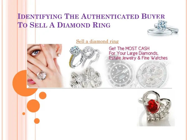 Identifying The Authenticated Buyer To Sell A Diamond Ring