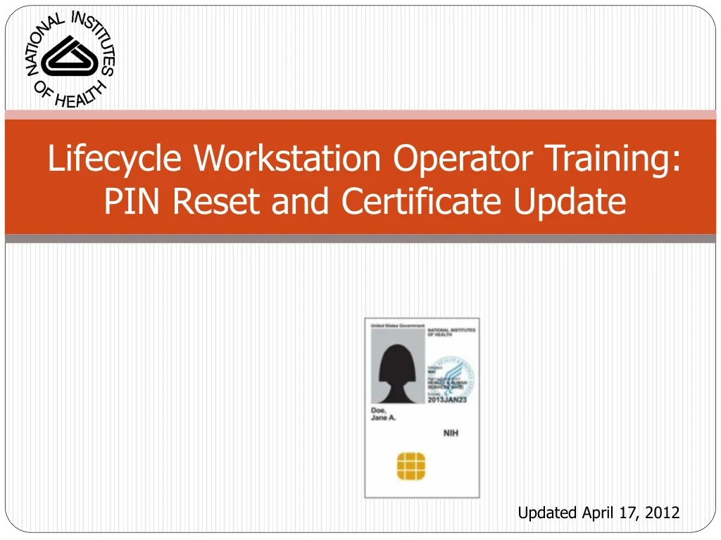 lifecycle workstation operator training pin reset and certificate update