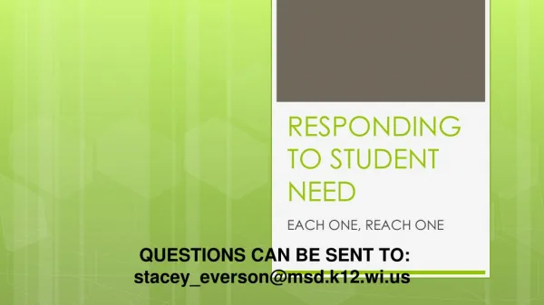 RESPONDING TO STUDENT NEED