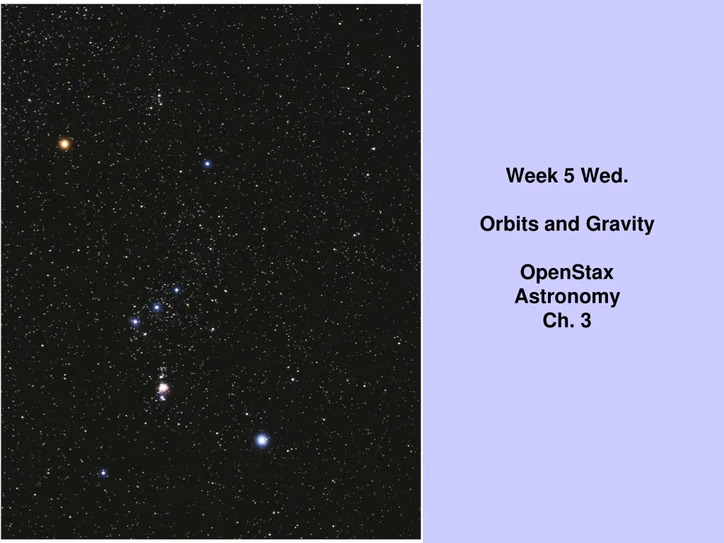 week 5 wed orbits and gravity openstax astronomy ch 3