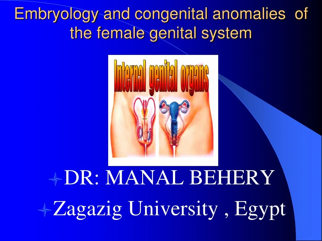 embryology and congenital anomalies of the female genital system
