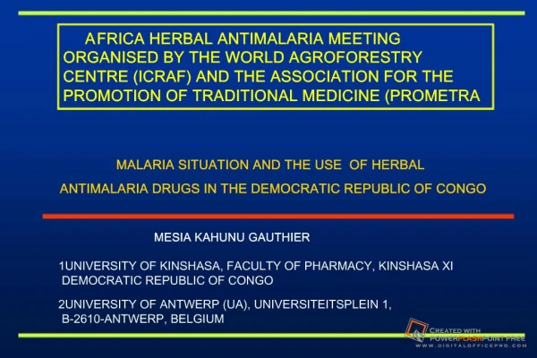 MALARIA SITUATION AND THE USE OF HERBAL