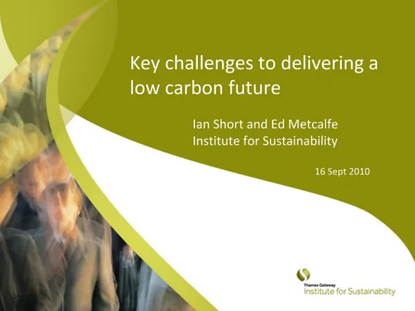 Key challenges to delivering a low carbon future