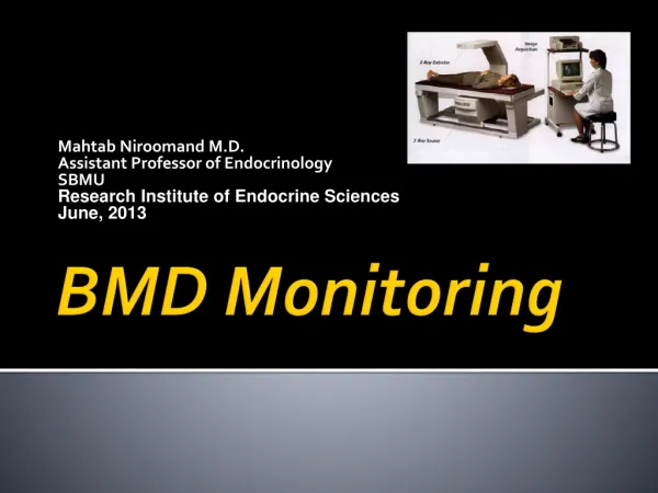 BMD Monitoring
