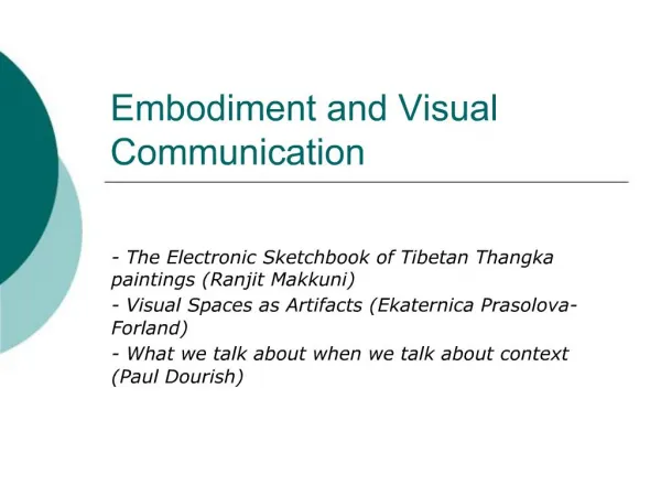 Embodiment and Visual Communication