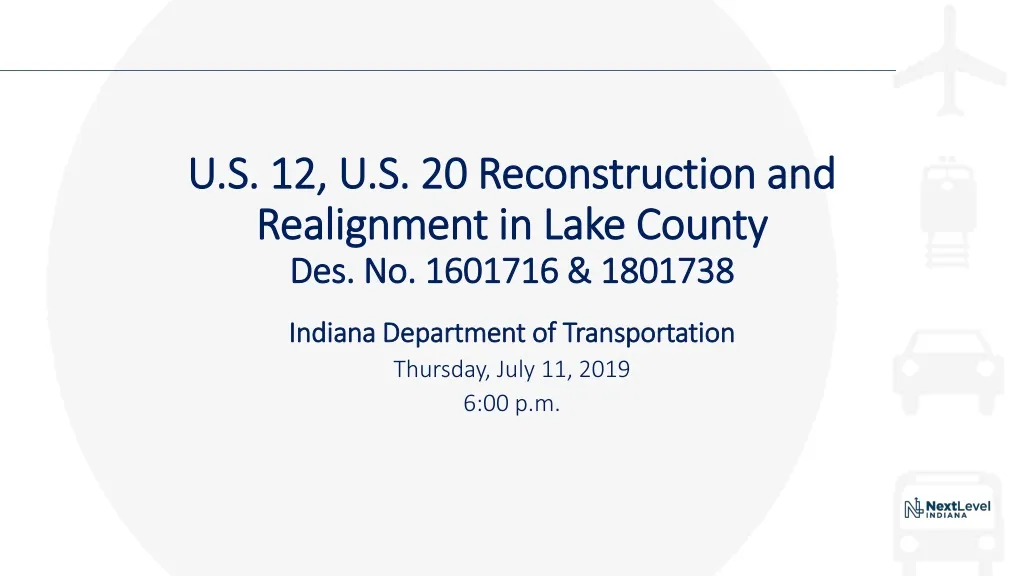 u s 12 u s 20 reconstruction and realignment in lake county des no 1601716 1801738
