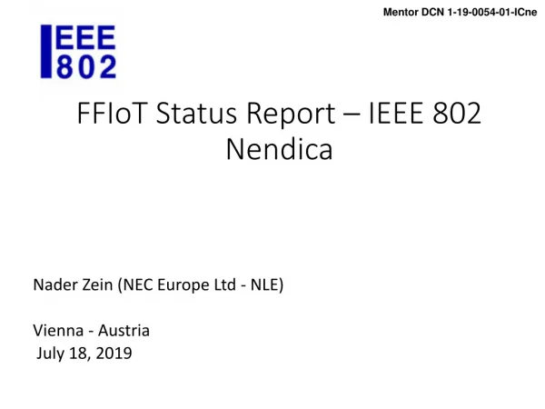 FFIoT Status Report – IEEE 802 Nendica