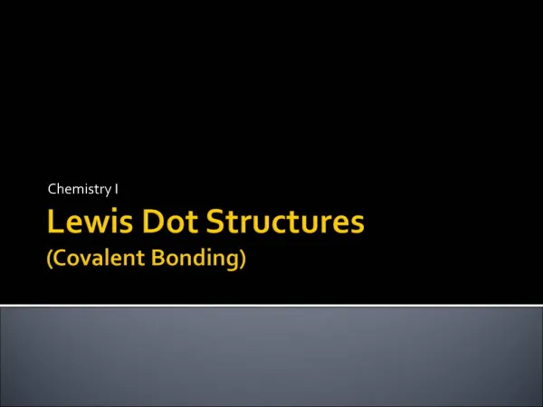 Lewis Dot Structures Covalent Bonding