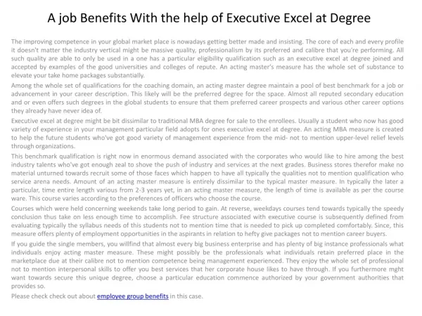 A job Benefits With the help of Executive Excel at Degree