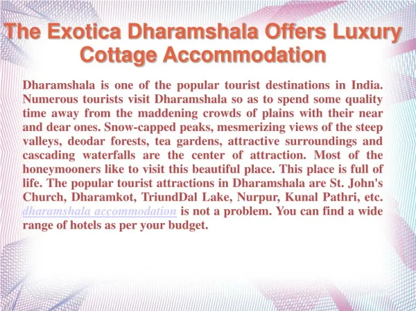 The Exotica Dharamshala Offers Luxury Cottage Accommodation