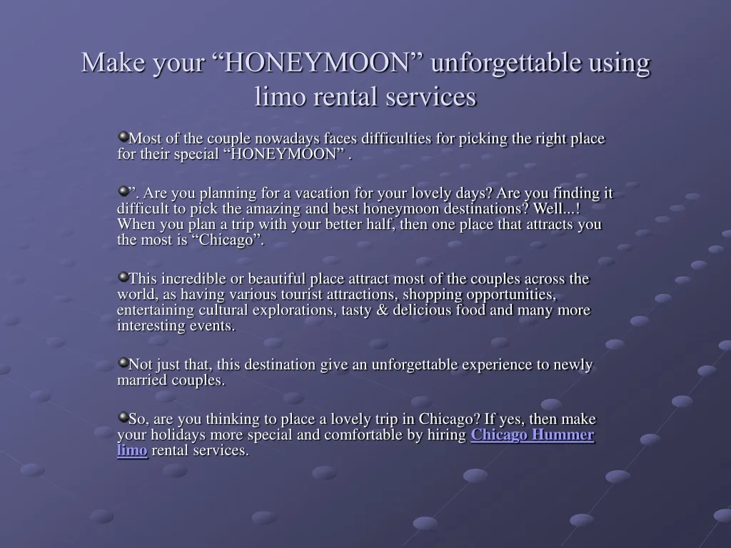 make your honeymoon unforgettable using limo rental services