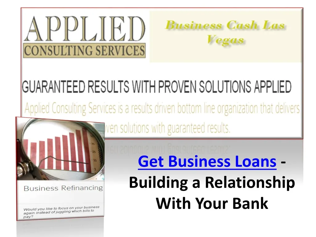get business loans building a relationship with