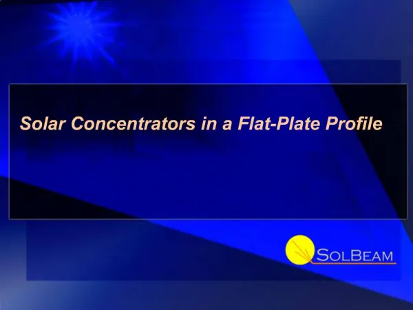 Solar Concentrators in a Flat-Plate Profile